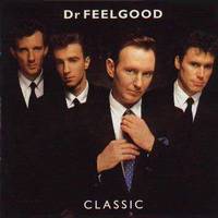 Dr. Feelgood : Classic